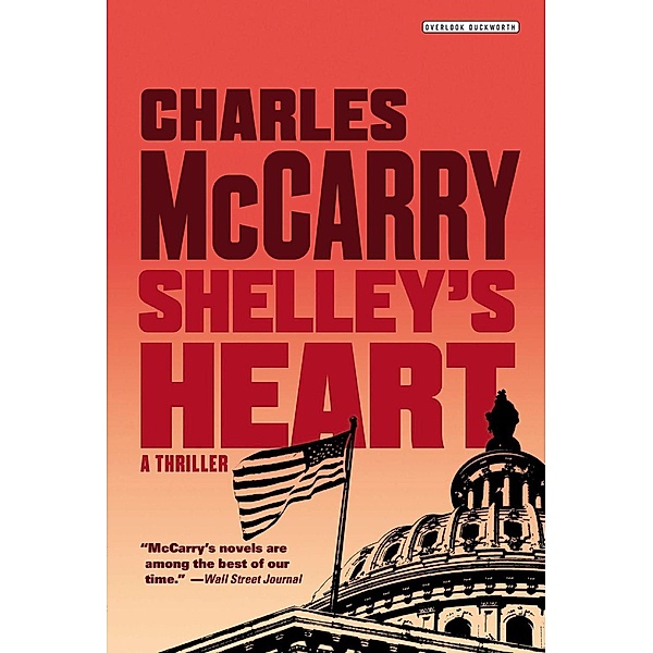 Shelley's Heart / The Overlook Press, Charles McCarry
