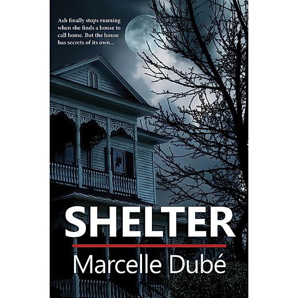 Shelter, Marcelle Dube