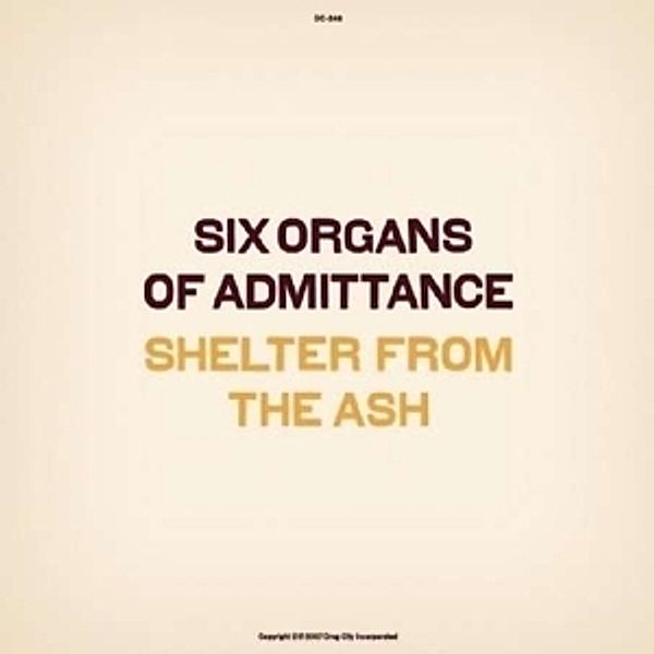 Shelter From The Ash (Vinyl), Six Organs Of Admittance