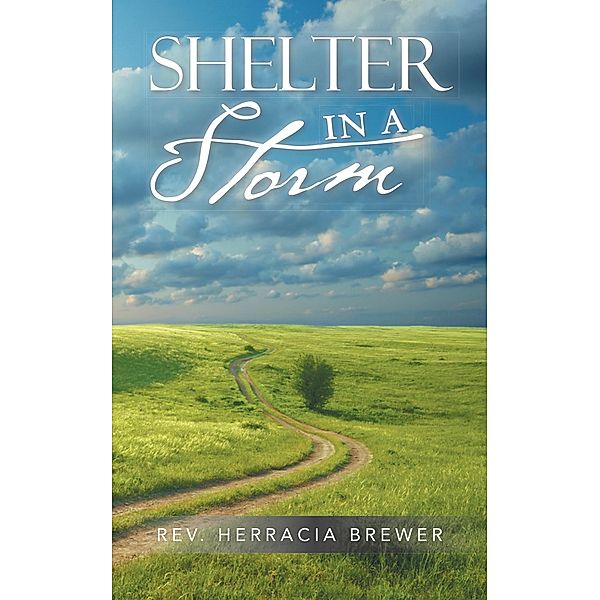 Shelter in a Storm, Rev. Herracia Brewer