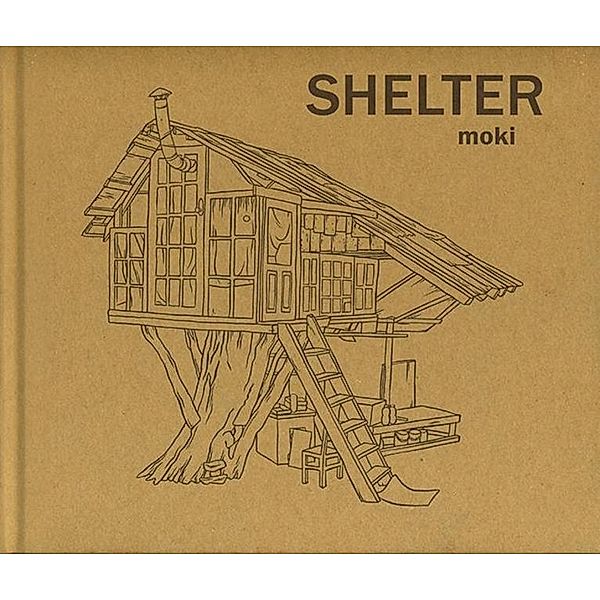 Shelter - moki, Moki