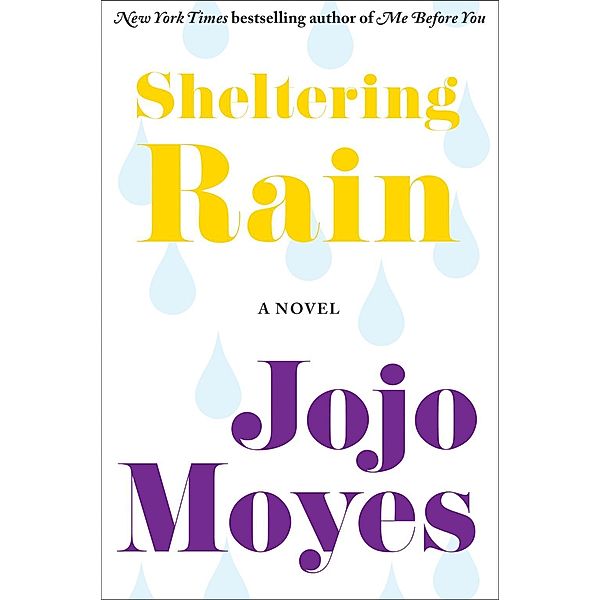 Sheltering Rain, Jojo Moyes