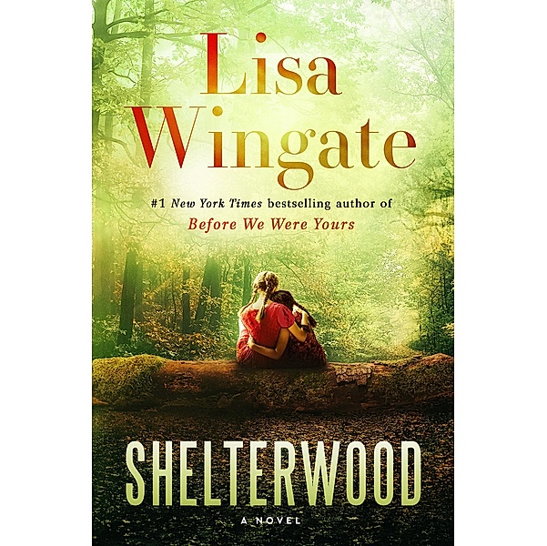 Shelterwood, Lisa Wingate