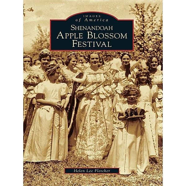 Shenandoah Apple Blossom Festival, Helen Lee Fletcher