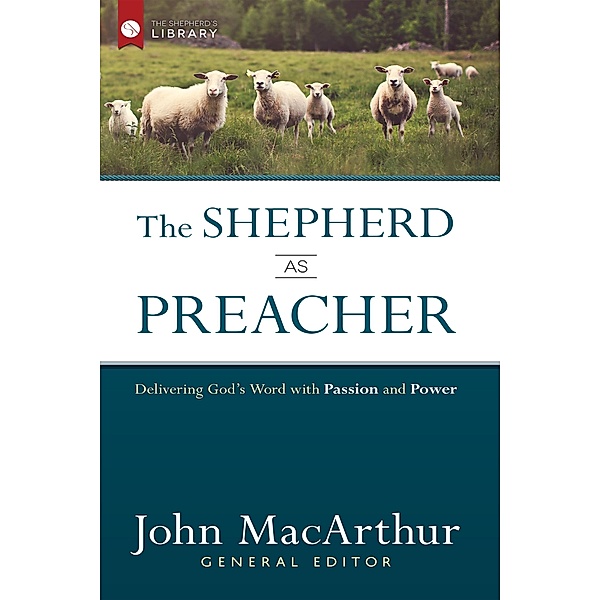Shepherd as Preacher / The Shepherd's Library