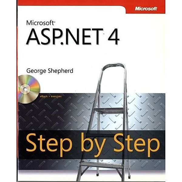 Shepherd, G: Microsoft® ASP.NET 4 Step by Step, George Shepherd