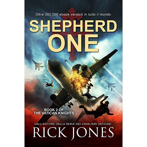 Shepherd One (Italiano) / The Vatican Knights, Rick Jones