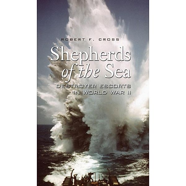 Shepherds of the Sea, Robert F Cross