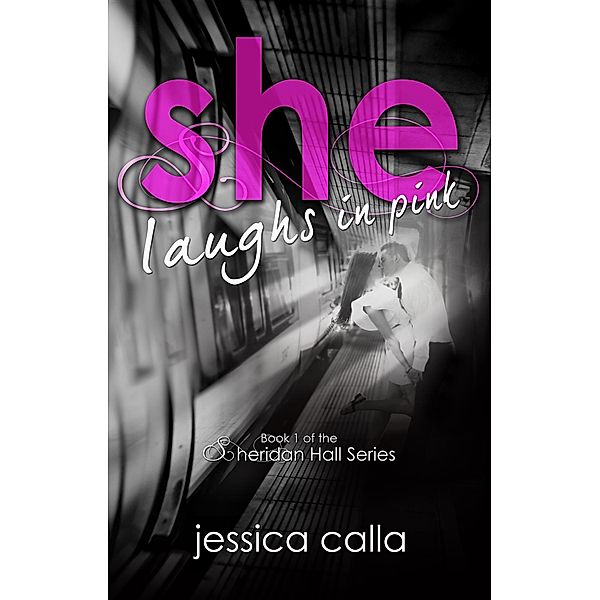 Sheridan Hall: She Laughs In Pink, Jessica Calla