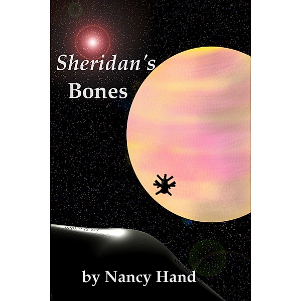 Sheridan's Bones, Nancy Hand