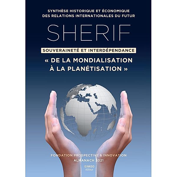 SHERIF : souveraineté et interdépendance