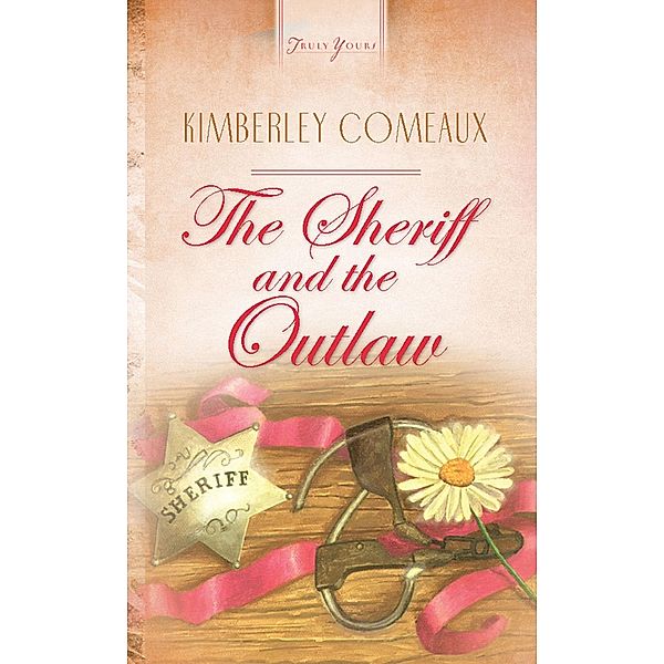 Sheriff & The Outlaw, Kimberley Comeaux