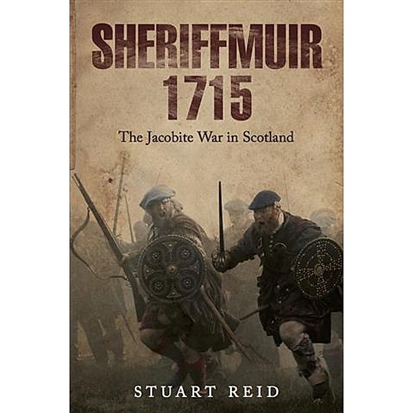 Sheriffmuir 1715, Stuart Reid