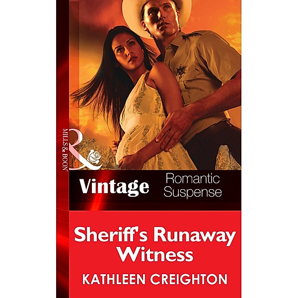 Sheriff's Runaway Witness / Scandals of Sierra Malone Bd.1, Kathleen Creighton