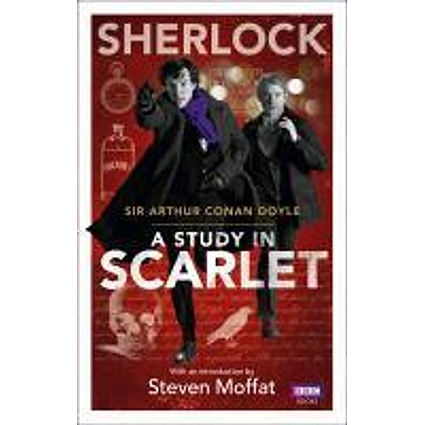 Sherlock: A Study in Scarlet, Arthur Conan Doyle
