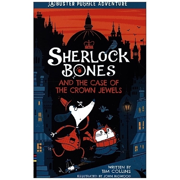 Sherlock Bones and the Case of the Crown Jewels, Tim Collins