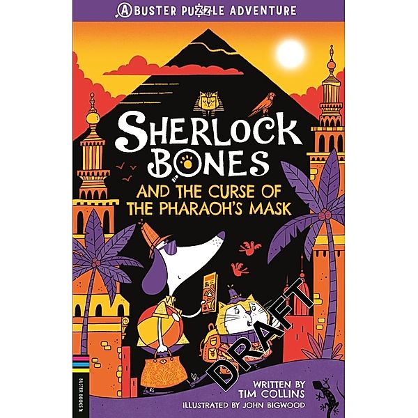 Sherlock Bones and the Curse of the Pharaoh's Mask, Tim Collins