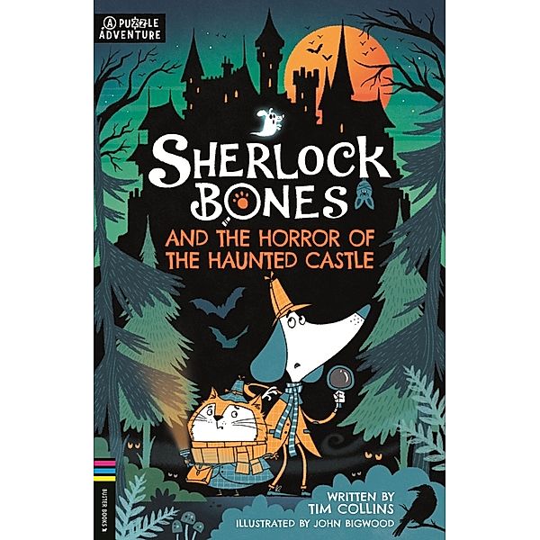 Sherlock Bones and the Horror of the Haunted Castle, Tim Collins
