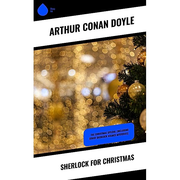 Sherlock for Christmas, Arthur Conan Doyle