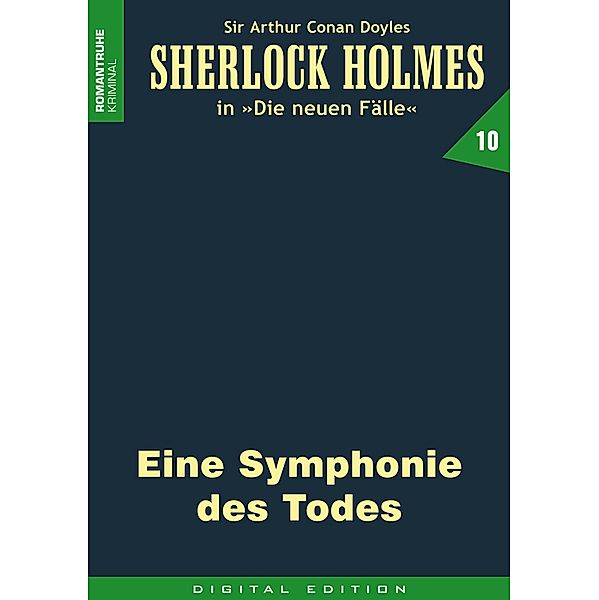 SHERLOCK HOLMES 10 / Sherlock Holmes Bd.10, G. Arentzen