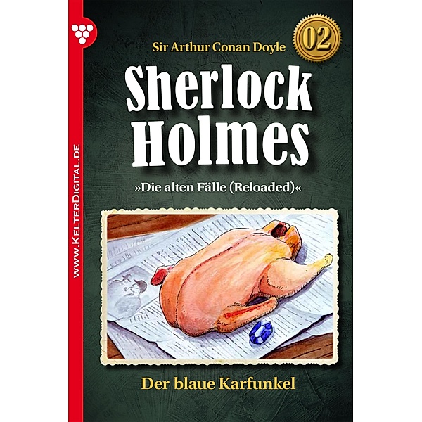 Sherlock Holmes 2 - Kriminalroman / Sherlock Holmes Bd.2, Sir Arthur Conan Doyle