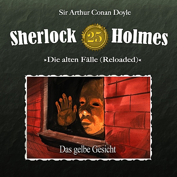 Sherlock Holmes - 25 - Das gelbe Gesicht, Arthur Conan Doyle