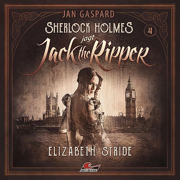 Sherlock Holmes - 4 - Elizabeth Stride, Jan Gaspard