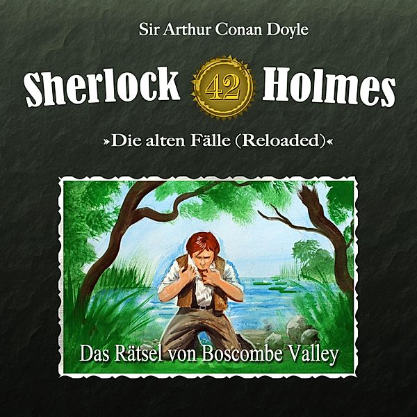 Sherlock Holmes - 42 - Das Rätsel von Boscombe Valley, Arthur Conan Doyle
