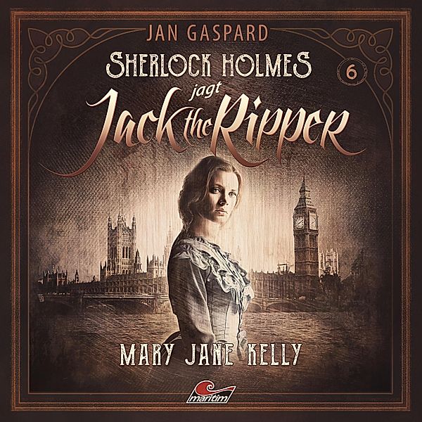 Sherlock Holmes - 6 - Mary Jane Kelly, Jan Gaspard