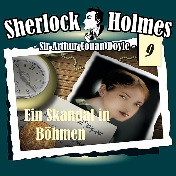 Sherlock Holmes - 9 - Ein Skandal in Böhmen, Arthur Conan Doyle