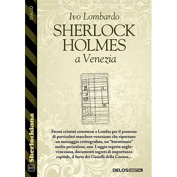 Sherlock Holmes a Venezia, Ivo Lombardo