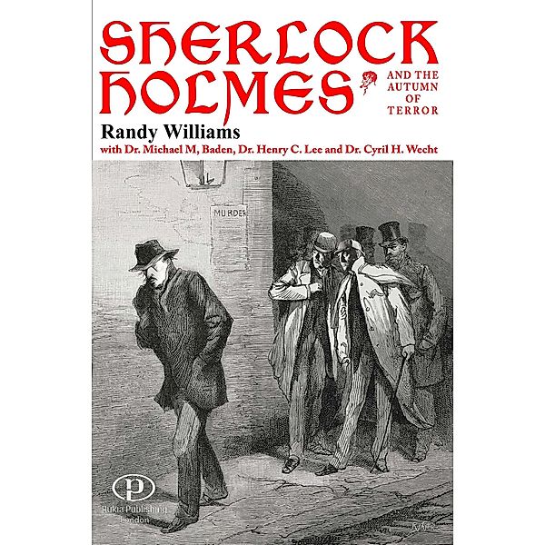 Sherlock Holmes And The Autumn of Terror, Randy Williams