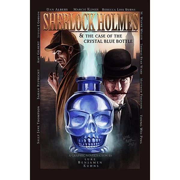 Sherlock Holmes and The Case of The Crystal Blue Bottle / Andrews UK, Luke Kuhns