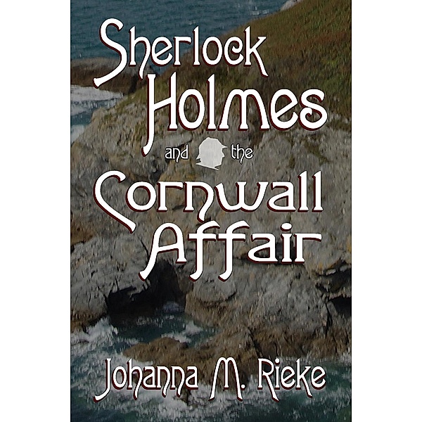 Sherlock Holmes and the Cornwall Affair, Johanna Rieke