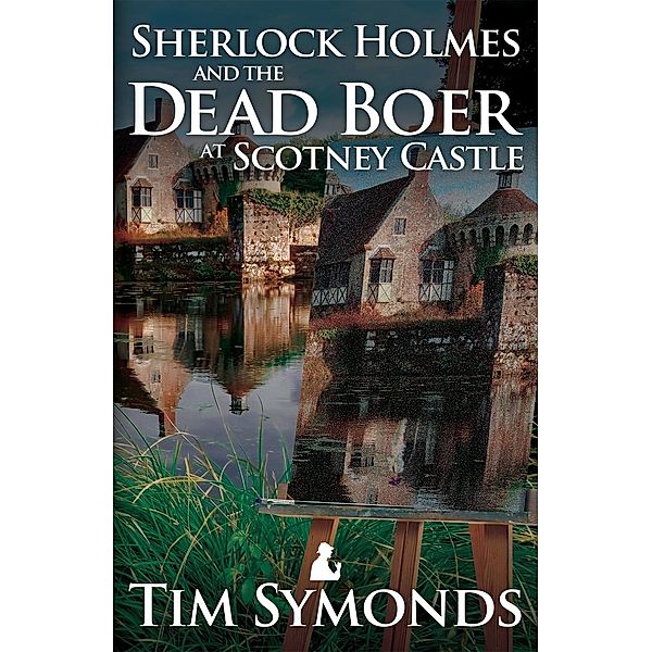 Sherlock Holmes and the Dead Boer at Scotney Castle / Andrews UK, Tim Symonds