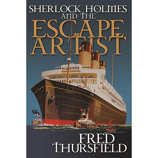 Sherlock Holmes and The Escape Artist / Andrews UK, Fred Thursfield