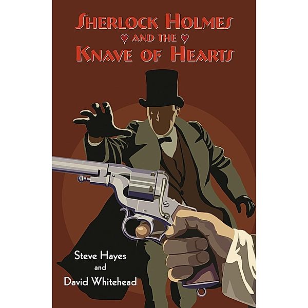 Sherlock Holmes and the Knave of Hearts, Steve Hayes