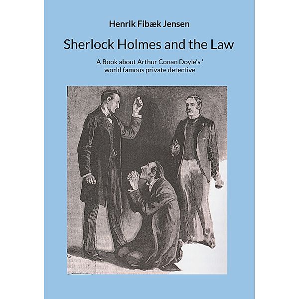 Sherlock Holmes and the Law, Henrik Fibæk Jensen