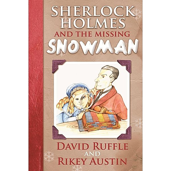 Sherlock Holmes and the Missing Snowman / Andrews UK, David Ruffle