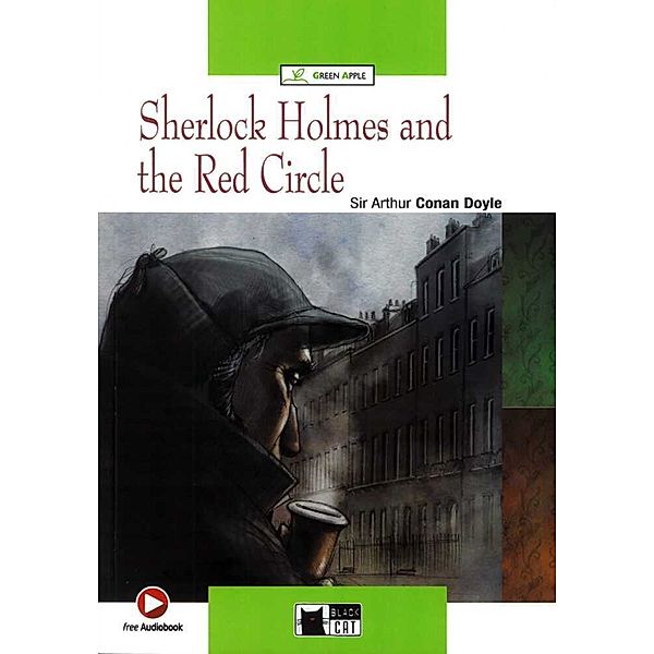 Sherlock Holmes and The Red Circle, Arthur Conan Doyle