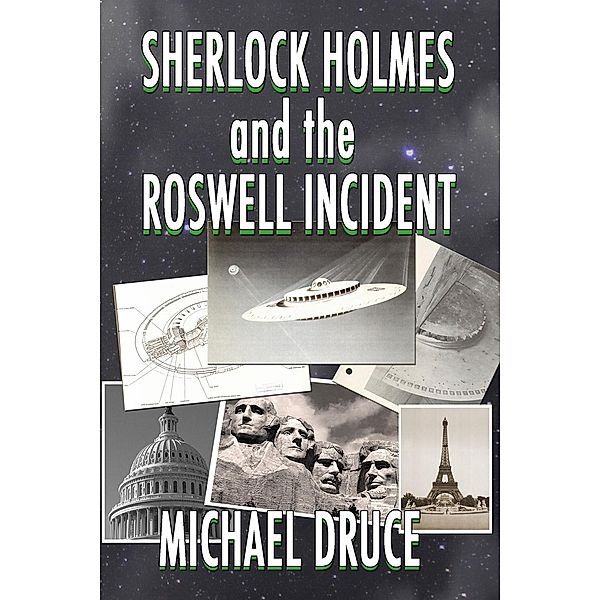 Sherlock Holmes and The Roswell Incident / Andrews UK, Michael Druce