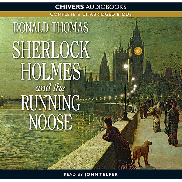 Sherlock Holmes and the Running Noose, Donald Thomas