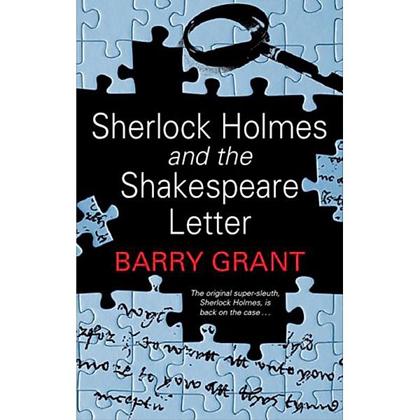 Sherlock Holmes and the Shakespeare Letter / A Sherlock Holmes Mystery Bd.2, Barry Grant