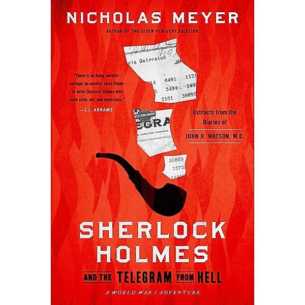 Sherlock Holmes and the Telegram from Hell, Nicholas Meyer