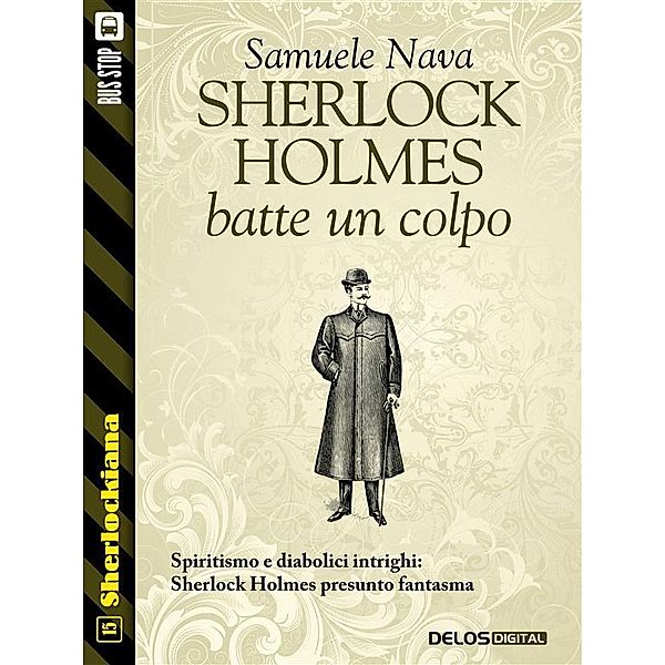 Sherlock Holmes batte un colpo / Sherlockiana Bd.15, Samuele Nava