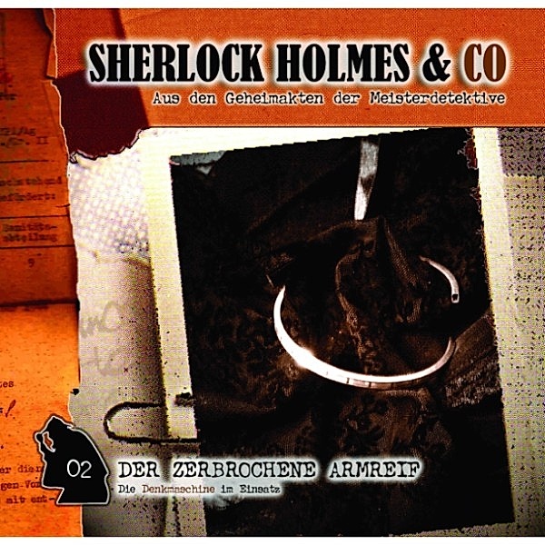 Sherlock Holmes & C - 2 - Sherlock Holmes & Co, Folge 2: Der zerbrochene Armreif, Markus Winter