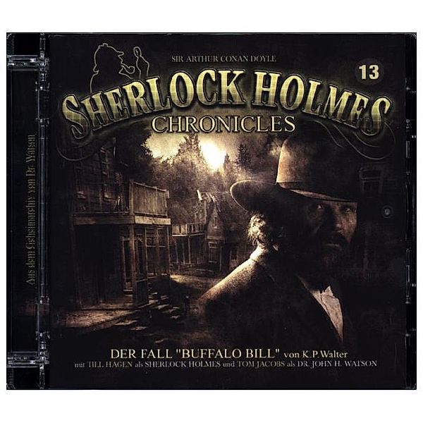 Sherlock Holmes Chronicles - 13 - Der Fall Buffalo Bill, K. Peter Walter
