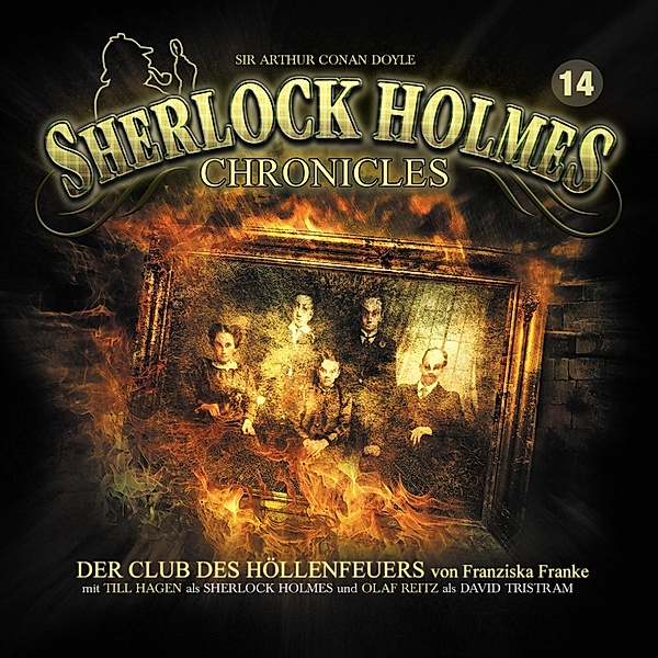 Sherlock Holmes Chronicles - 14 - Der Club des Höllenfeuers, Franziska Franke