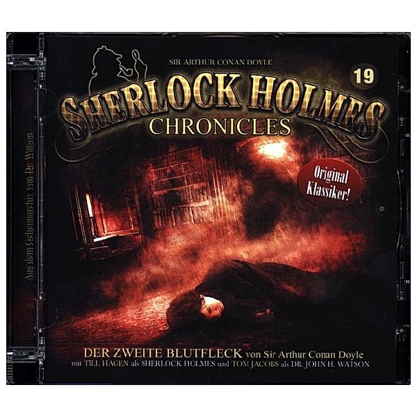 Sherlock Holmes Chronicles - 19 - Der zweite Blutfleck, Arthur Conan Doyle