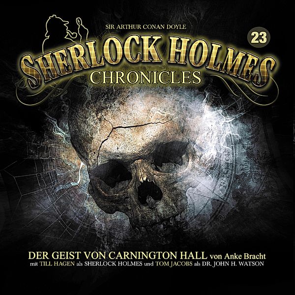 Sherlock Holmes Chronicles - 23 - Der Geist von Carnington Hall, Anke Bracht